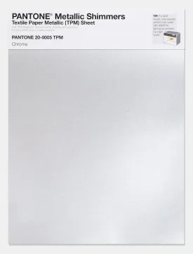 Pantone Metallic Shimmers Textile Paper Metallic (TPM) Sheet 20-0005 Chrome